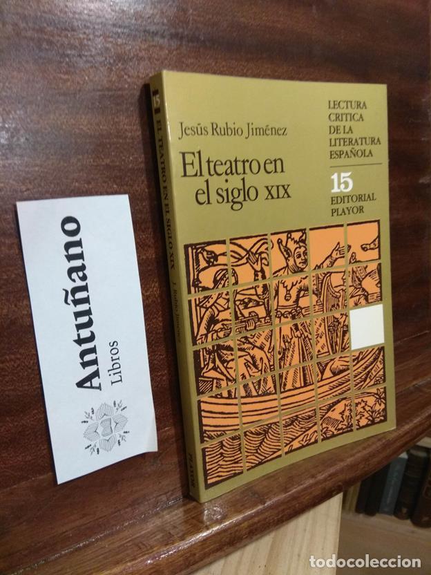 Libros: El teatro en el siglo XIX. 15 - Foto 1