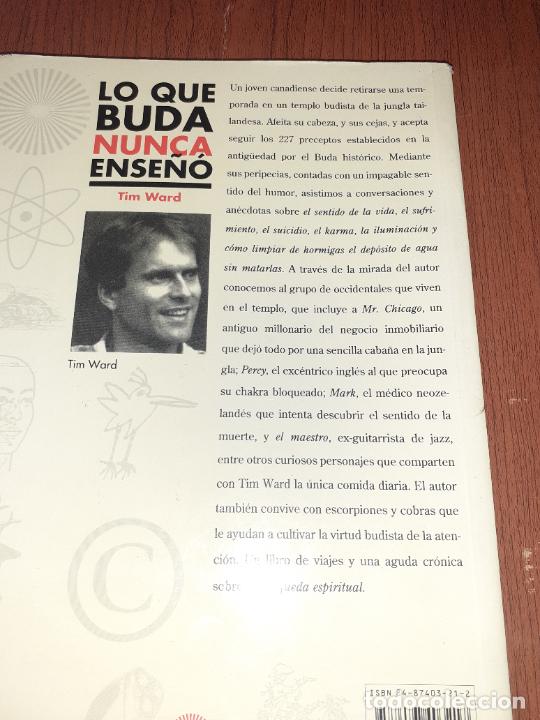 Libros: LO QUE BUDA NUNCA ENSE&Ntilde;O � BUDISMO - TIM WARD - Foto 2