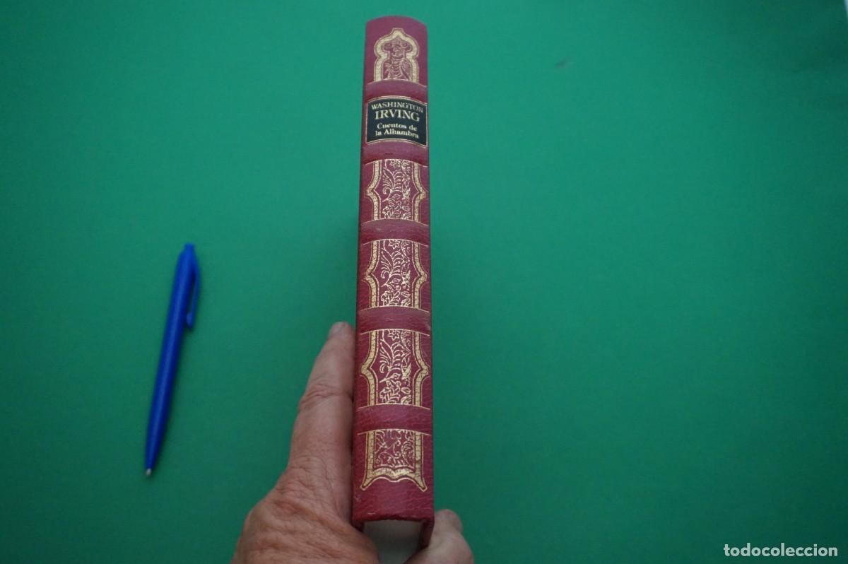 Libros: AMF-30A/ WASHINGTON IRVING - CUENTOS DE LA ALHAMBRA - EDICION DE LUJO - Foto 5