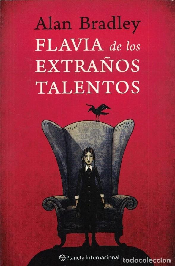 Libros: FLAVIA DE LOS EXTRA&Ntilde;OS TALENTOS. - Bradley. Alan, - Foto 1