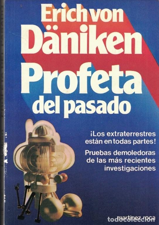 Libros: PROFETA DEL PASADO. - D&auml;niken. Erich von, - Foto 1