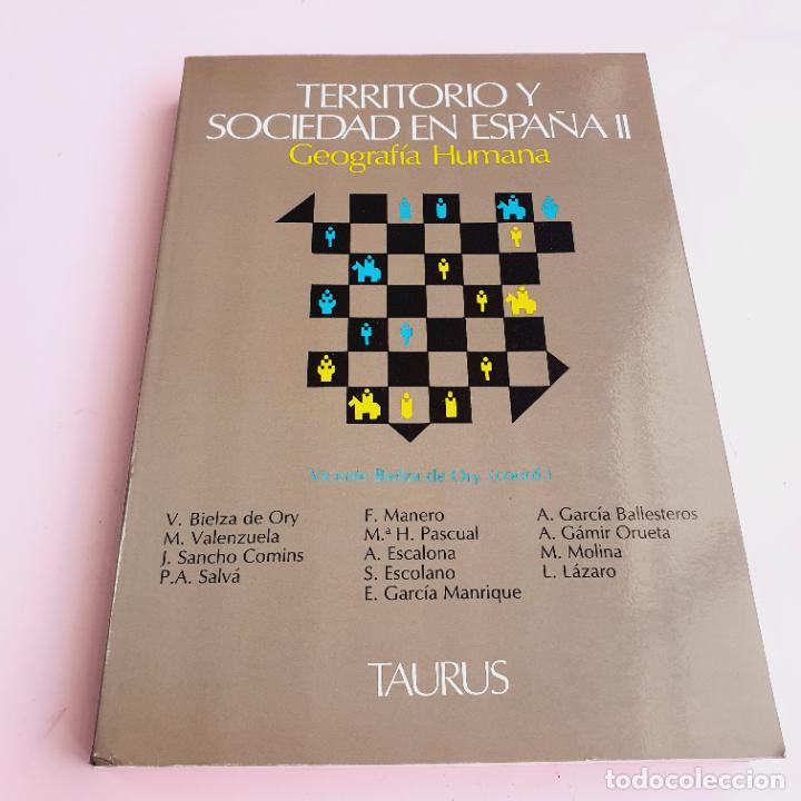 Livres: LIBRO-TERRITORIO Y SOCIEDAD EN ESPA&Ntilde;A II-VICENTE BIELZA-COLECCIONISTAS