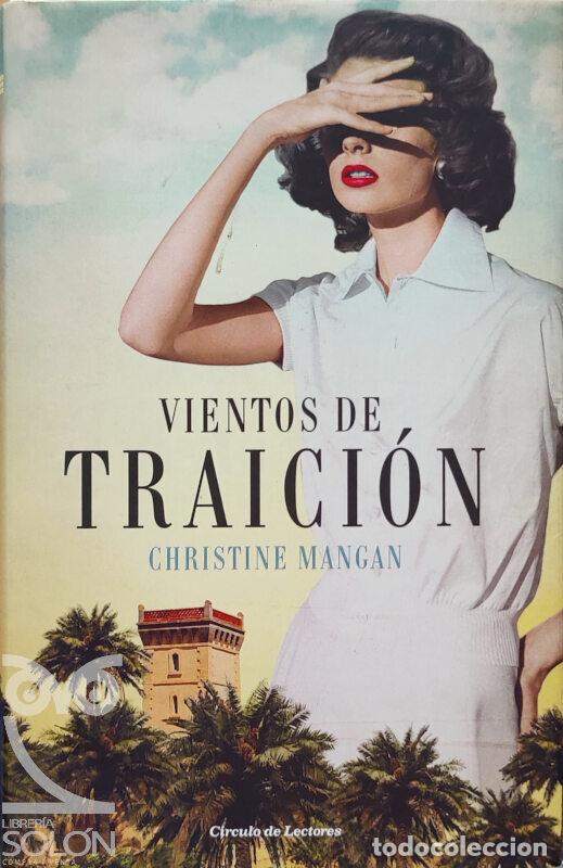 Libros: Vientos de traici&oacute;n - Christine Mangan - Foto 1