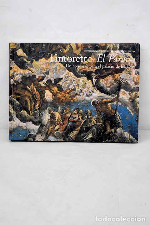 Libros: Tintoretto El Para&iacute;so : un concurso para el palacio de los Dux - Foto 1