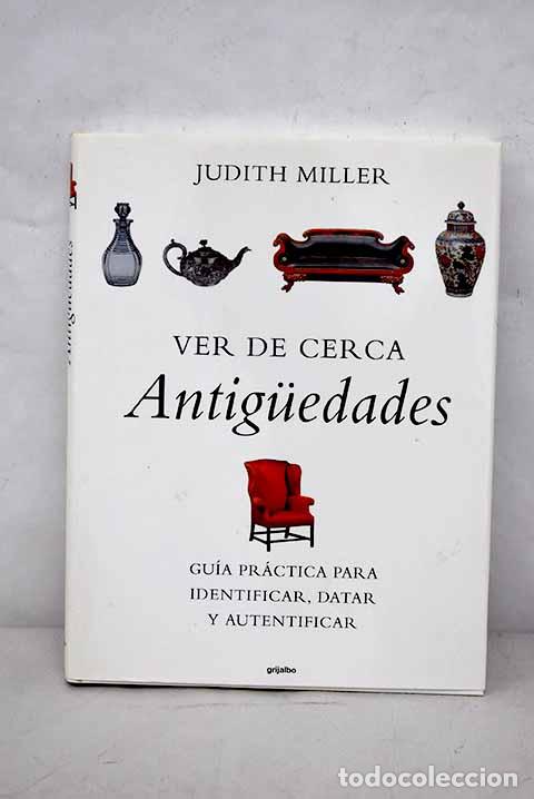 Libros: Ver de cerca antiguedades.- Miller, Judith - Foto 1