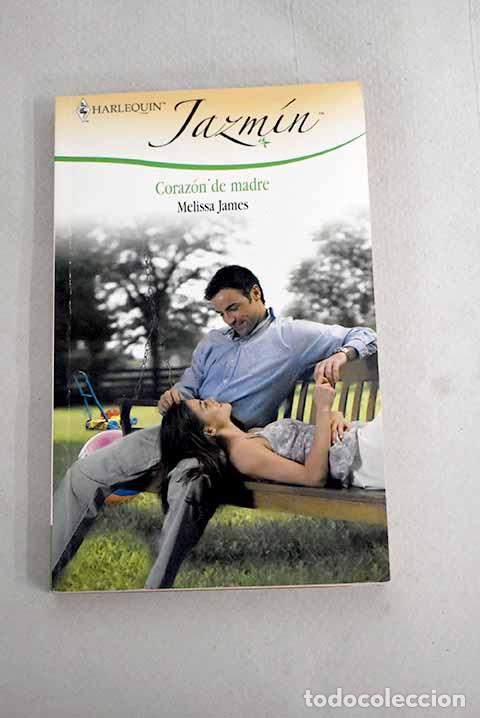 Libros: Coraz&oacute;n de madre: James, Melissa.- James, Melissa - Foto 1