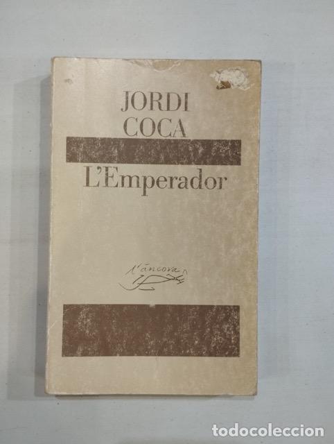 Libros: Jordi Coca - Lemperador - Foto 1