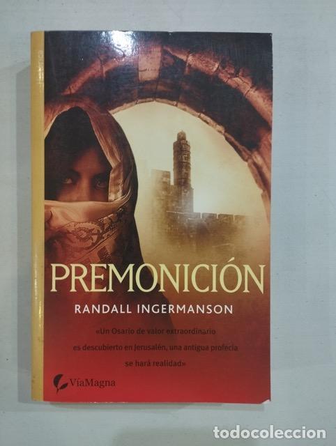 Libros: Randall Ingermanson - Premonici&oacute;n - Foto 1