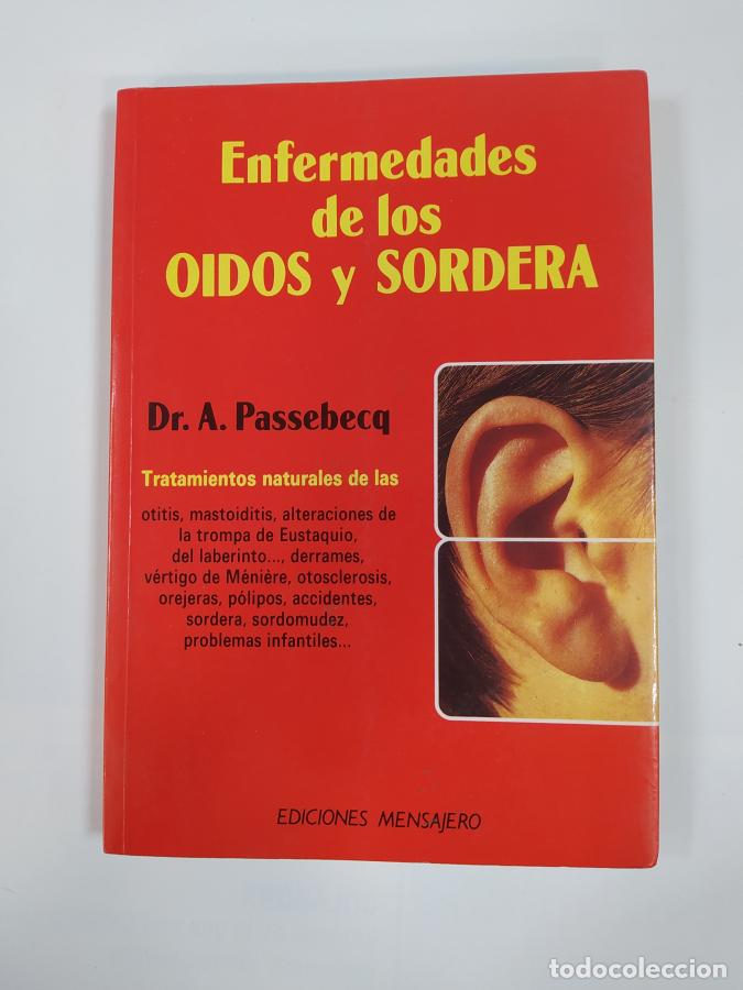 Libros: ENFERMEDADES DE OIDOS Y SORDERA. - A. PASSEBECQ. TDK734B - Foto 1
