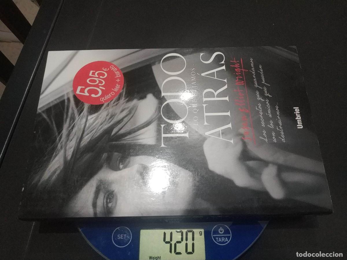 Libros: TODO LO QUE DEJAMOS ATR&Aacute;S- SUSAN ELLIOT WRIGHT - Foto 3