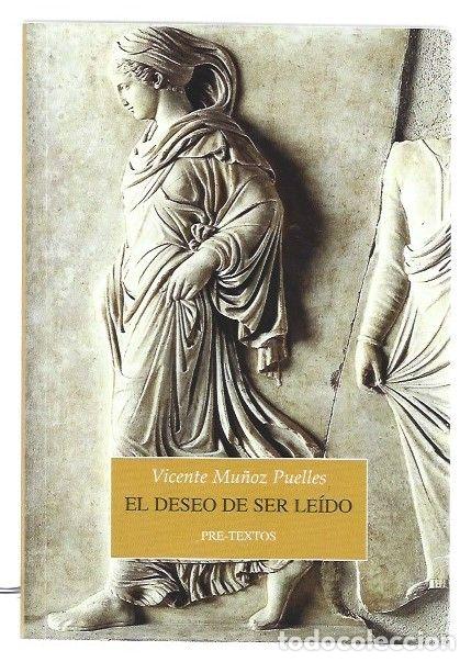 Libros: DESEO DE SER LEIDO - EL - MU&Ntilde;OZ PUELLES, VICENTE - Foto 2