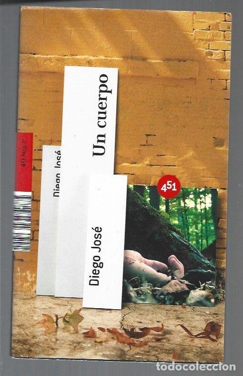 Libros: CUERPO - UN - DIEGO JOSE - Foto 1