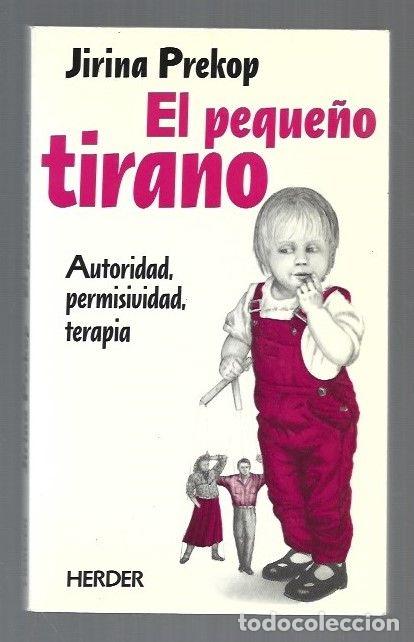 Libros: PEQUE&Ntilde;O TIRANO - EL - PREKOP, JIRINA - Foto 1