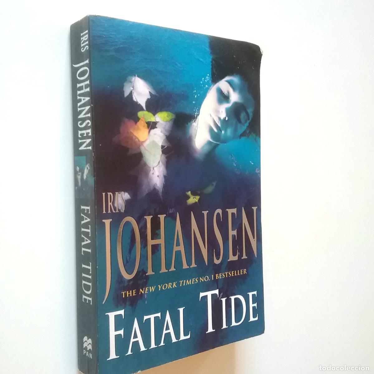 Libros: Iris Johansen - Fatal Tide - Foto 1