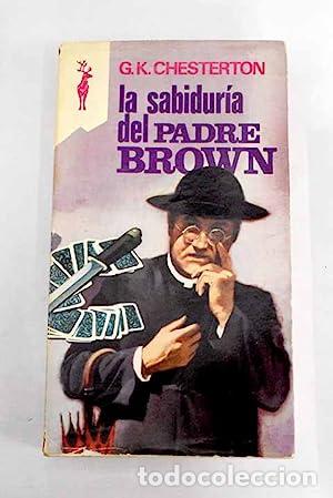 Libros: LA SABIDUR&Iacute;A DEL PADRE BROWN - Chesterton,Gilbert K. - Foto 1