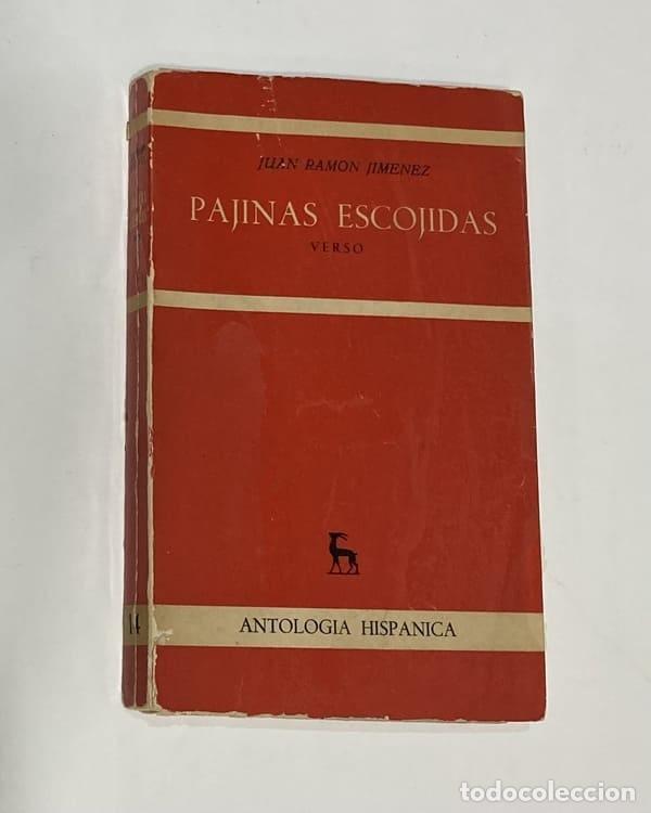 Libros: JIM&Eacute;NEZ, Juan Ram&oacute;n. - P&aacute;jinas escojidas. - Foto 1