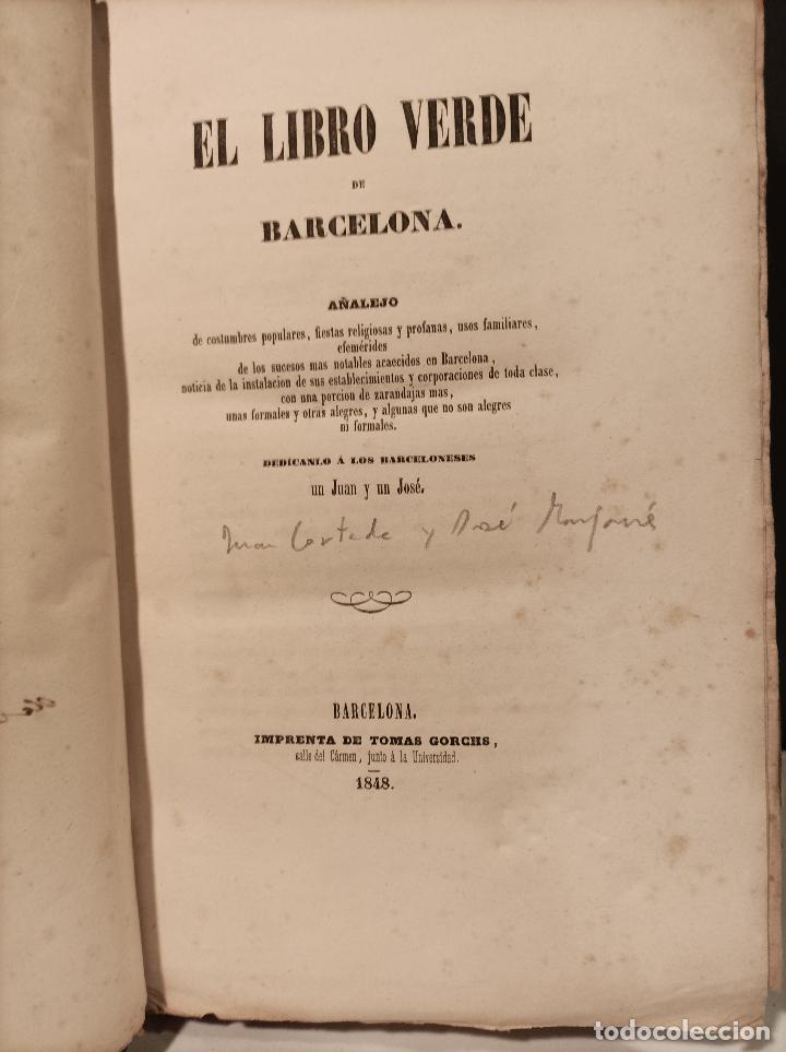 Libros: CORTADA, Juan y Jos&eacute; Manjarr&eacute;s.- - El Libro Verde de Barcelona. - Foto 1