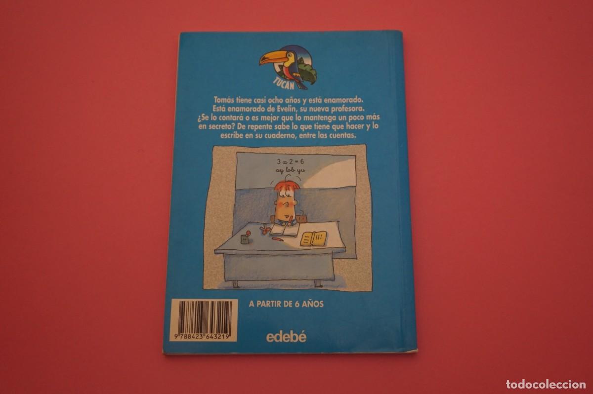 Libros: M3B/ TOMAS ESTA ENAMORADO - JACQUES VRIENS / EDEBE - Foto 4