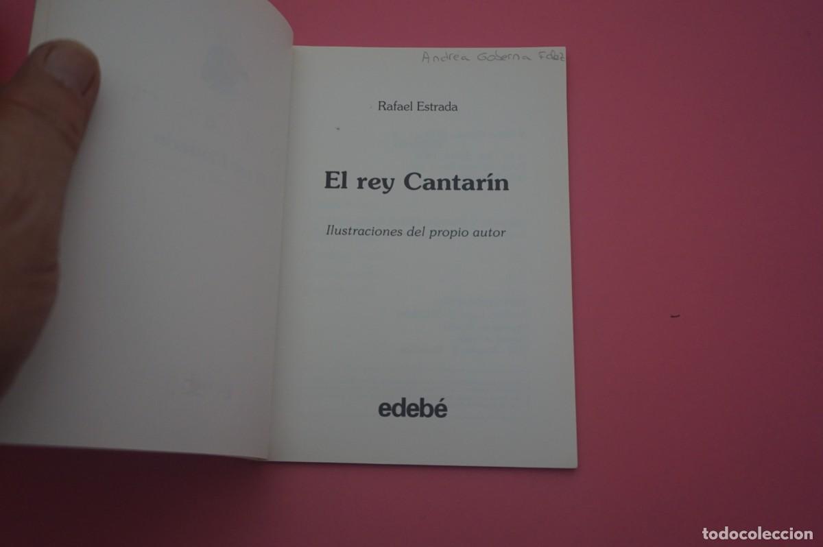 Libros: M3B/ EL REY CANTARIN - RAFAEL ESTRADA / EDEBE - Foto 2