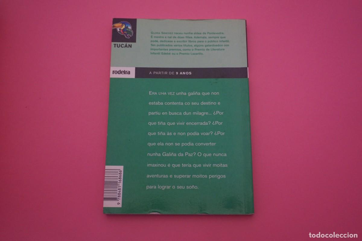 Libros: M3B/ A GALI&Ntilde;A DA PAZ - GLORIA SANCHEZ / RODEIRA - Foto 4
