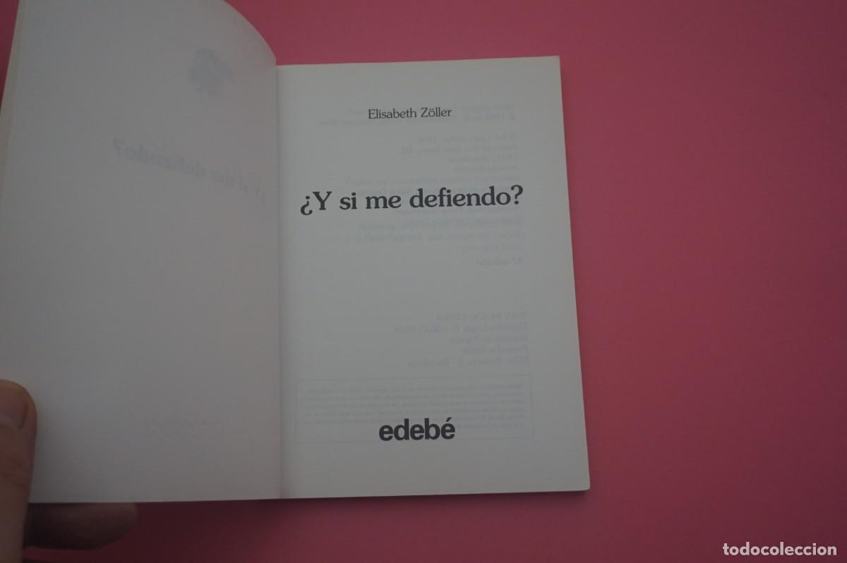 Libros: M3B/ &iquest;Y SI ME DEFIENDO? - ELISABETH ZOLLER / EDEBE - Foto 2