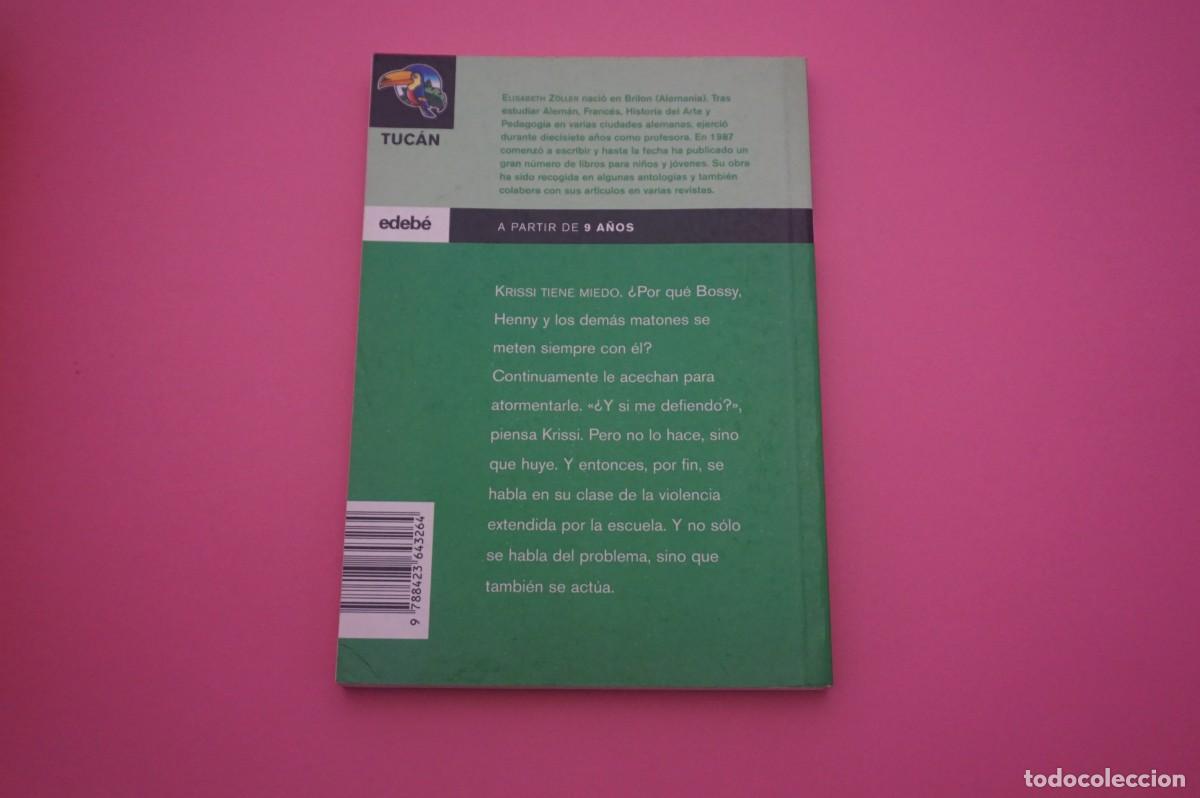 Libros: M3B/ &iquest;Y SI ME DEFIENDO? - ELISABETH ZOLLER / EDEBE - Foto 4