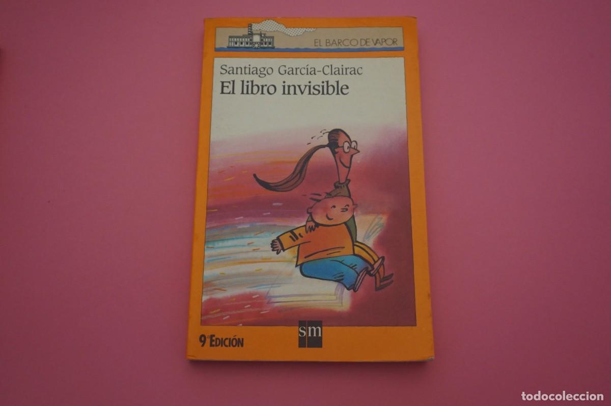 Libros: M3B/ EL LIBRO INVISIBLE - SANTIAGO GARCIA-CLAIRAC / SM - Foto 1