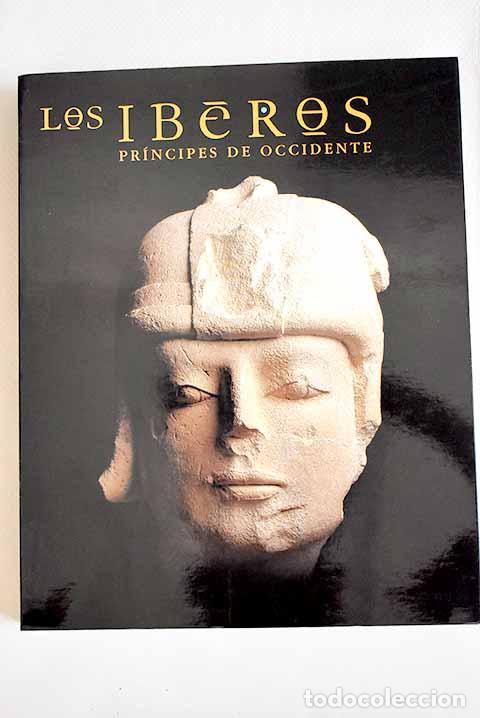 Libros: Los iberos: pr&iacute;ncipes de occidente - Foto 1
