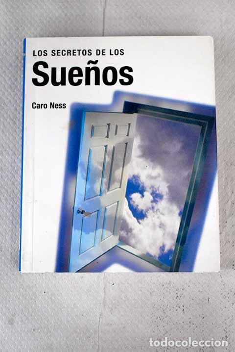 Libros: Los secretos de los sue&ntilde;os.- Ness, Caro - Foto 1