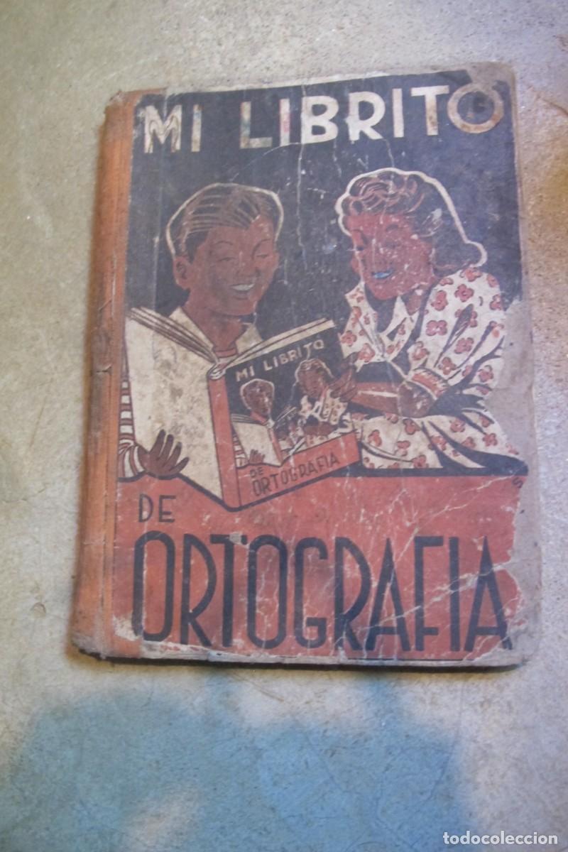 Libros: MI LIBRITO DE ORTOGRAFIA. JESUS GONZALEZ - Foto 1