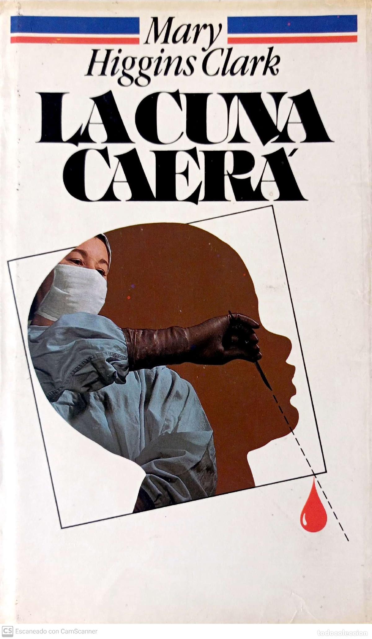 Libros: La cuna caer&aacute; - Clark, Mary Higgins - Foto 1