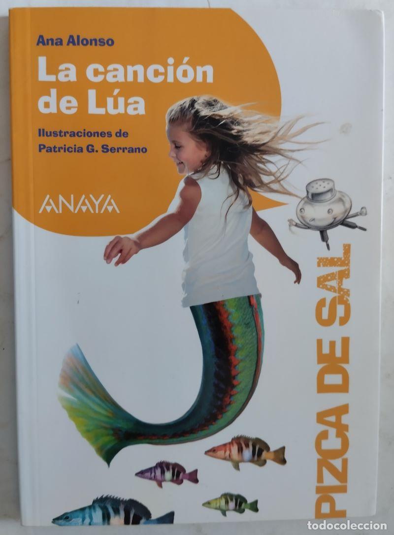 Libros: La canci&oacute;n de L&uacute;a - Ana Alonso - Foto 1