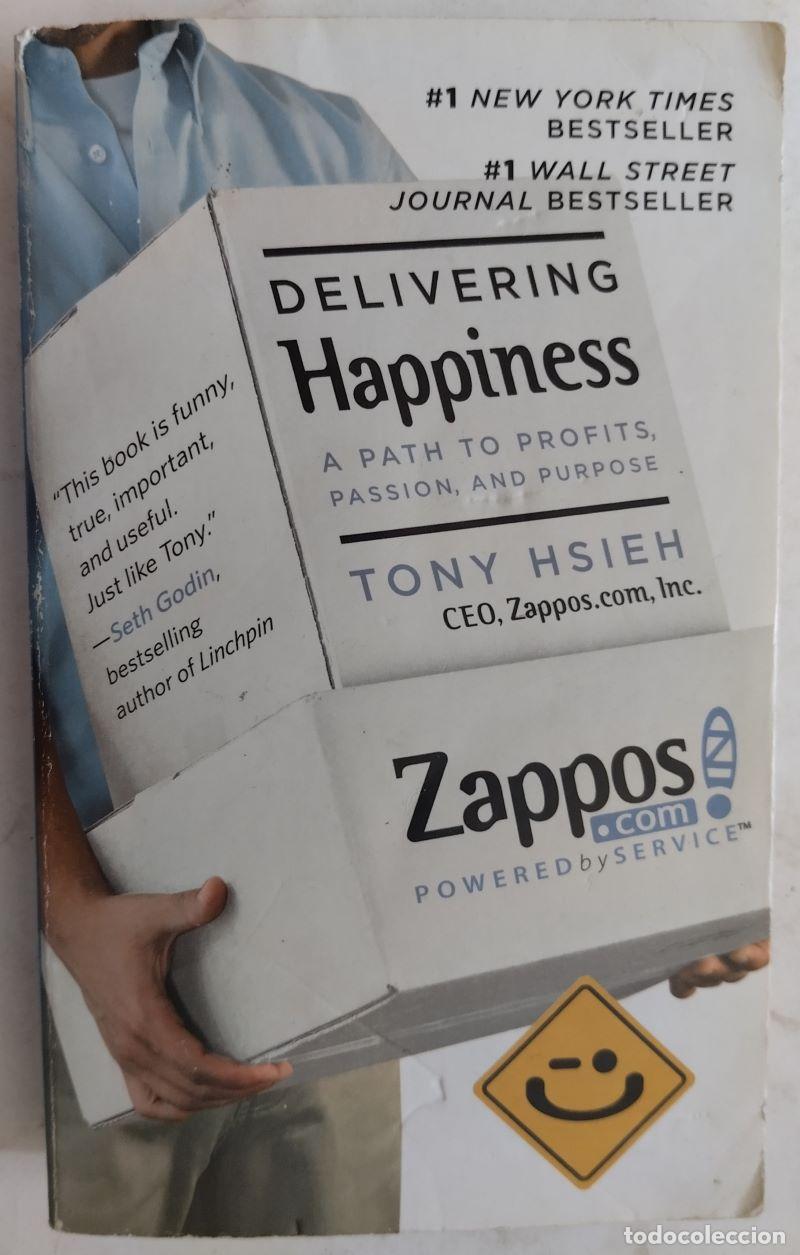 Libri di seconda mano: Delivering Happiness. A Path to Profits, Passion and Purpose - Tony Hsieh