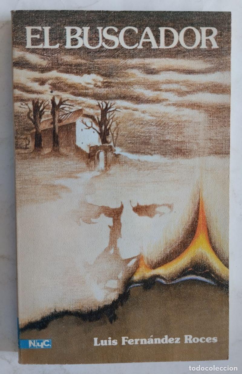 Libros: El buscador - Luis Fern&aacute;ndez Roces - Foto 1