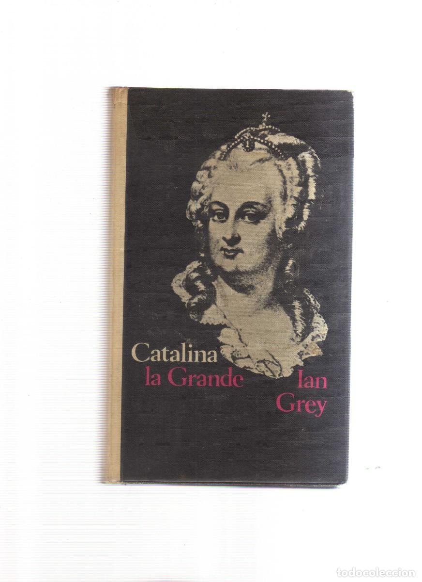 Libros: CATALINA LA GRANDE LAN GREY - Foto 1