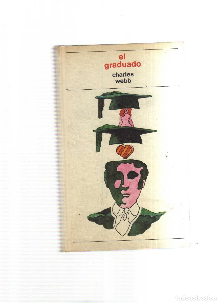 Libros: EL GRADUADO CHARLES WEBB - Foto 1