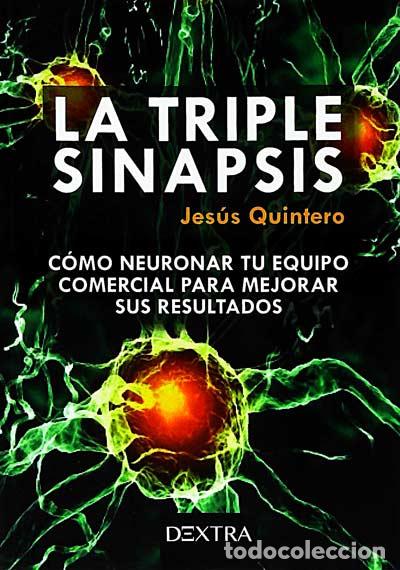 Libros: La triple sinapsis - Jes&uacute;s Quintero - Foto 1