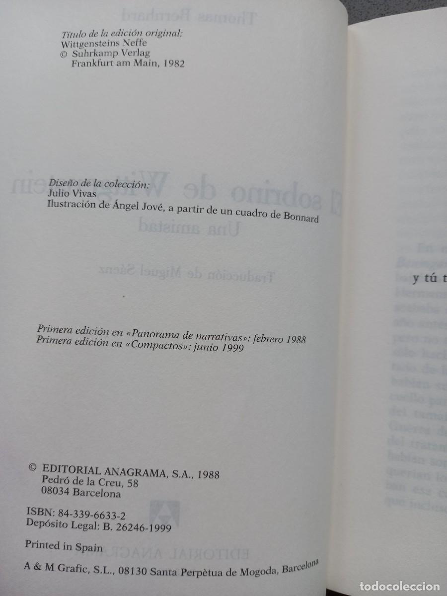 Libros: EL SOBRINO DE WITTGENSTEIN - THOMAS BERNHARD - ED. ANAGRAMA - 1988 - Foto 3