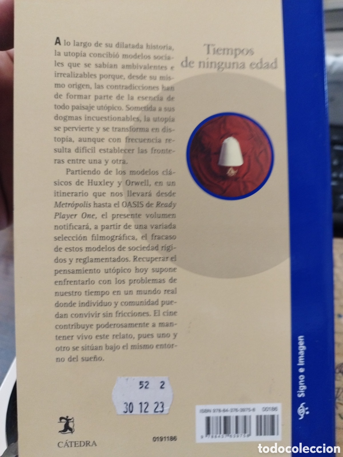 Libros: TIEMPOS DE NINGUNA EDAD. Distop&iacute;a y cine - SANTOS,Antonio - Foto 2