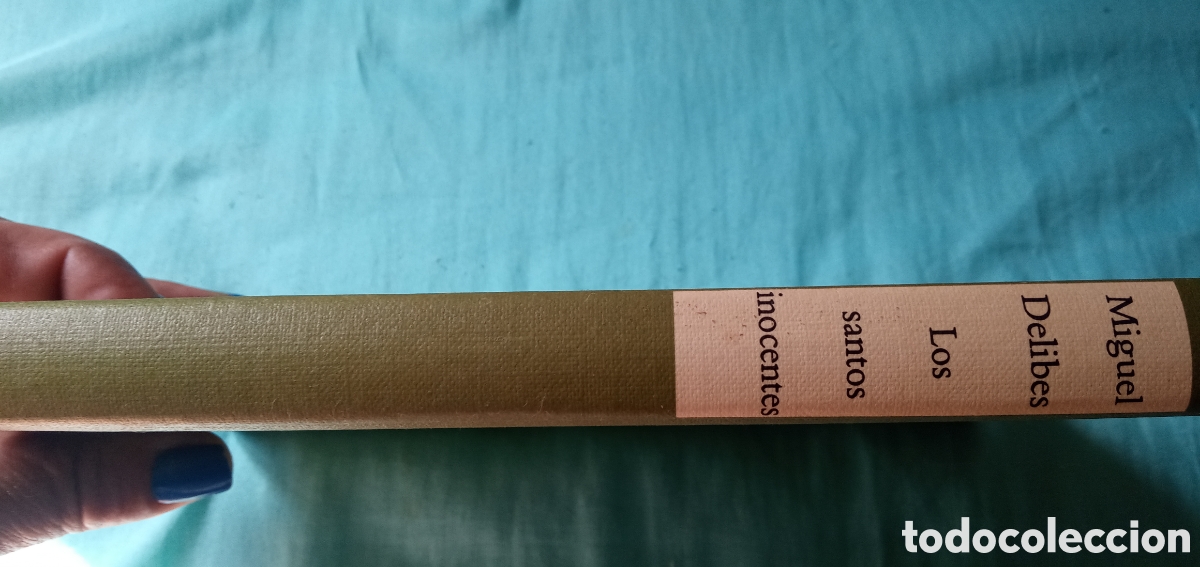 Libros: Miguel Delibes.Los santos inocentes.1985 - Foto 2