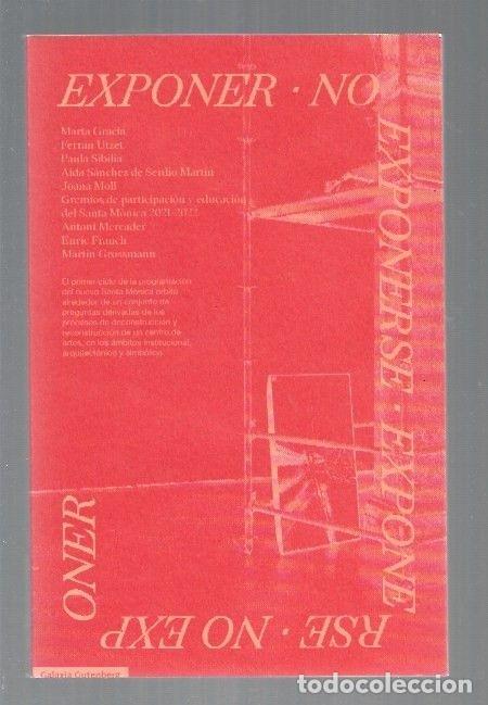 Libros: EXPONER, NO EXPONERSE - VARIOS - Foto 1