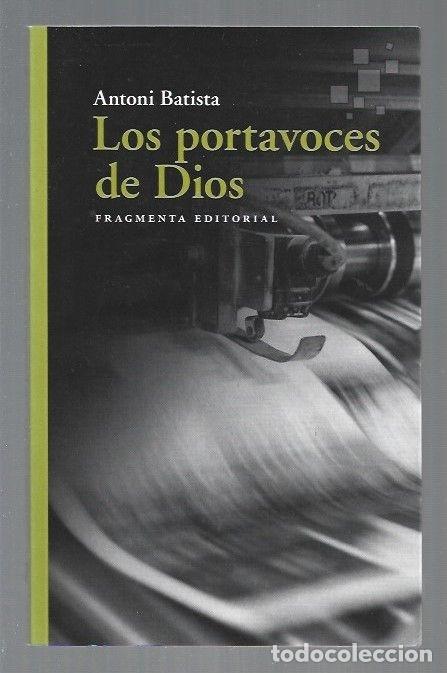 Libros: PORTAVOCES DE DIOS - LOS - BATISTA, ANTONI - Foto 1