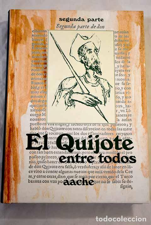 Libros: El Quijote entre todos, 2&ordf; parte - Foto 1