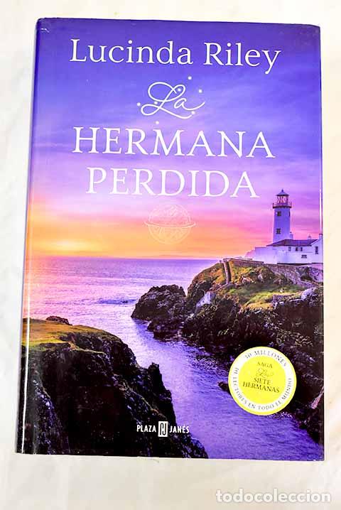 La hermana perdida / The Missing Sister (LAS SIETE HERMANAS) (Spanish  Edition)