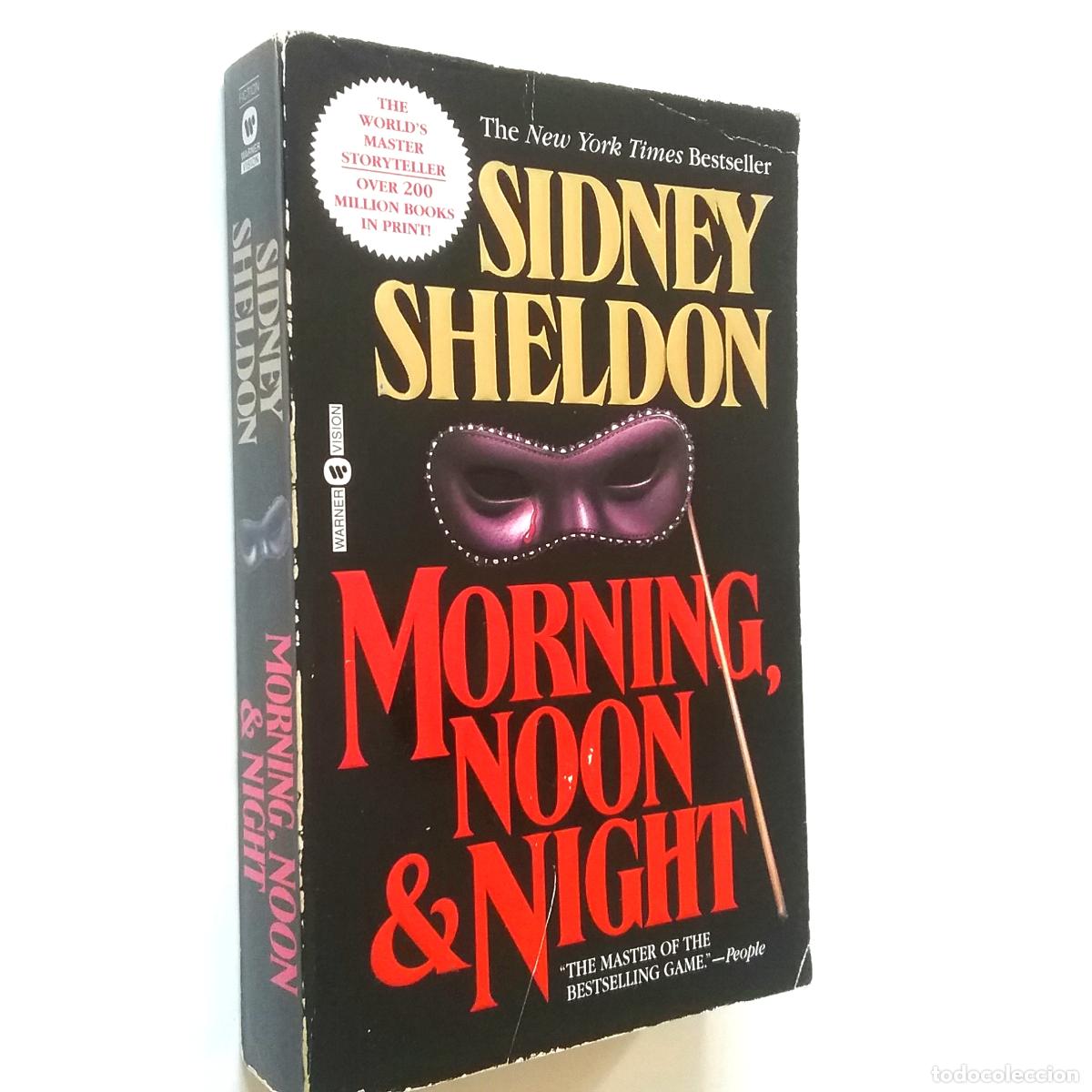 Libros: Sidney Sheldon - Morning noon & night - Foto 1