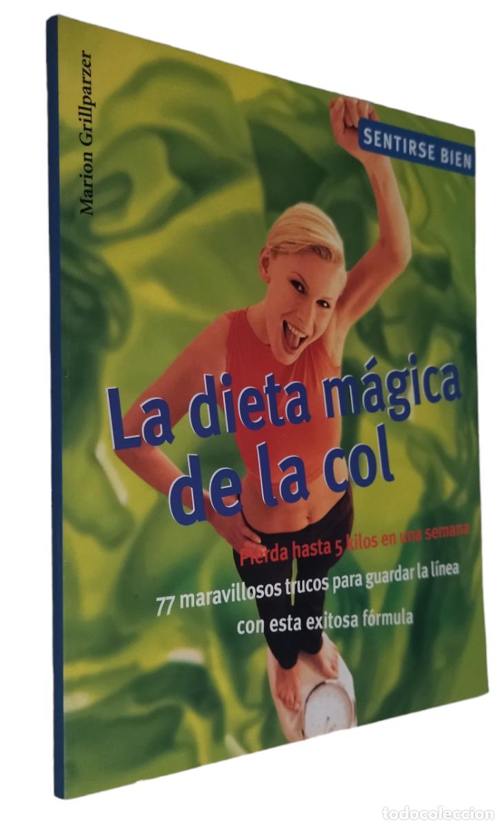 Libros: LA DIETA M&Aacute;GICA DE LA COL / MARION GRILLPARZER. - Foto 1