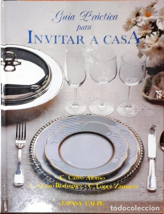 Libros: Gu&iacute;a pr&aacute;ctica para invitar en casa - VVAA - Foto 1