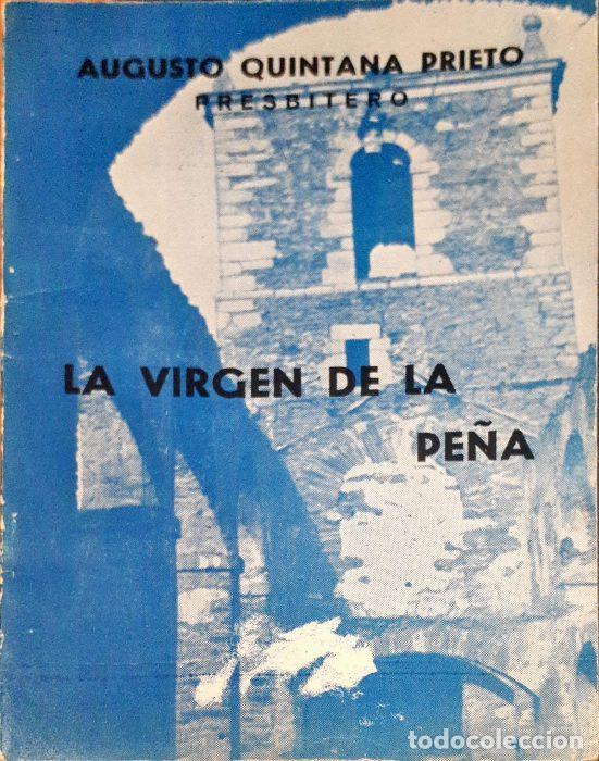 Libros: La Virgen de la Pe&ntilde;a - QUINTANA PRIETO, AUGUSTO - Foto 1