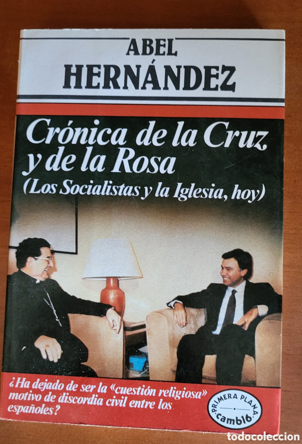 Libros: Cronica de la Cruz y de la Rosa/Abel Hernandez - Foto 1