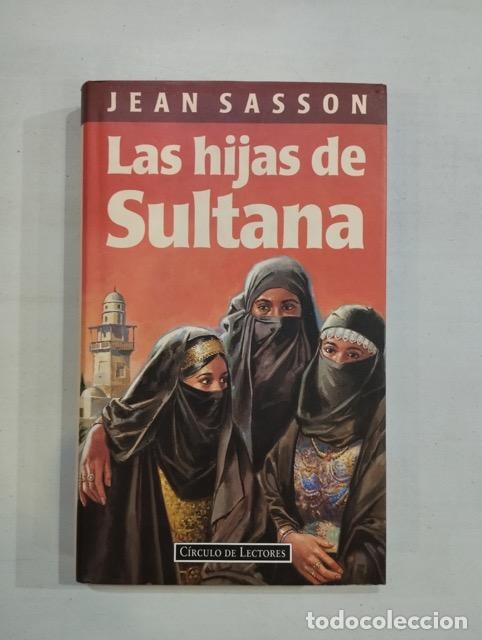 Libros: Jean Sasson - Las hijas de Sultana - Foto 1